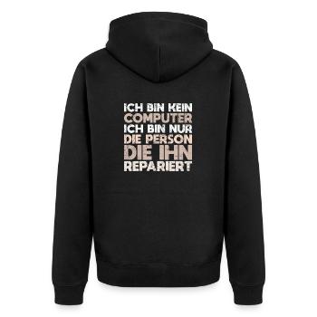 Ich Bin Kein Computer, Ich Bin Nur Die... - Unisex Premium Bio Zip Hoodie - Schwarz - Hinten - Nico (187cm)