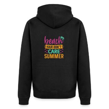 Beach Hair Dont Care Summer - Unisex Premium Organic Zip Hoodie - black - Back - Nico (187cm)