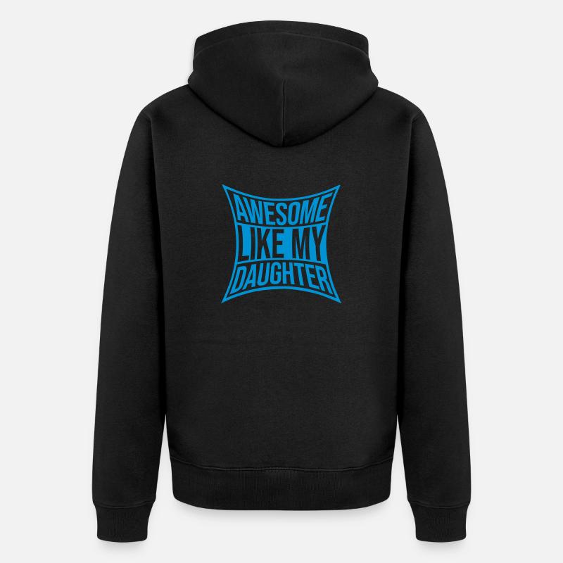 Génial comme ma fille - Veste à capuche bio Premium Unisexe - noir