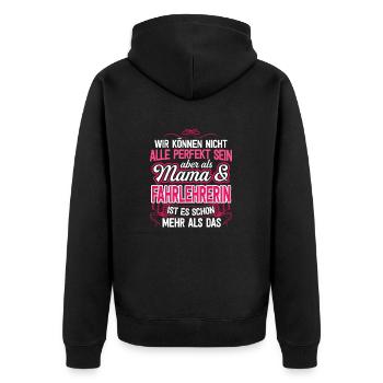 FAHRLEHRERIN - Mama - Unisex Premium Bio Zip Hoodie - Schwarz - Hinten - Nico (187cm)