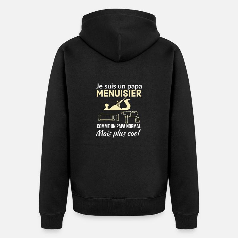 Papa menuisier - Veste à capuche bio Premium Unisexe - noir