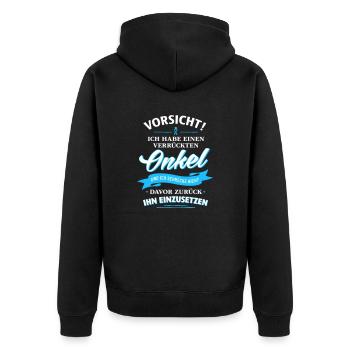Vorsicht! verrückter Onkel Verwandte Familie Kind - Unisex Premium Bio Zip Hoodie - Schwarz - Hinten - Nico (187cm)