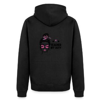 Teacher Off Duty Lehrer außer Dienst - Unisex Premium Bio Zip Hoodie - Schwarz - Hinten - Nico (187cm)