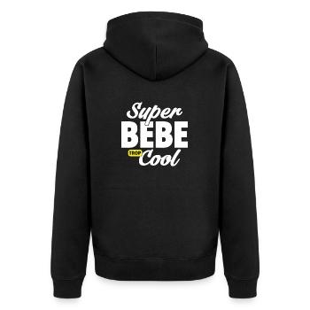 Super bébé / humour bébé / cadeau nouveau-né - Veste à capuche bio Premium Unisexe - noir - Dos - Nico (187cm)
