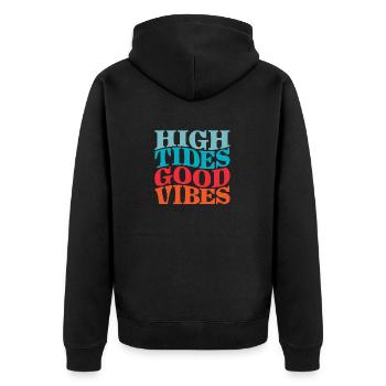 High Tides, Good Vibes - Unisex Premium Organic Zip Hoodie - black - Back - Nico (187cm)