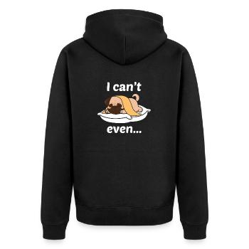 I can't even - Unisex Premium Organic Zip Hoodie - black - Back - Nico (187cm)
