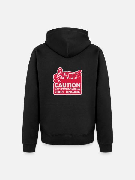 may spontaneously start singing - Unisex Premium Organic Zip Hoodie - black