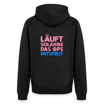 Läuft, Solange Das GPS Mitspielt - Unisex Premium Bio Zip Hoodie - Schwarz - Hinten - Nico (187cm)