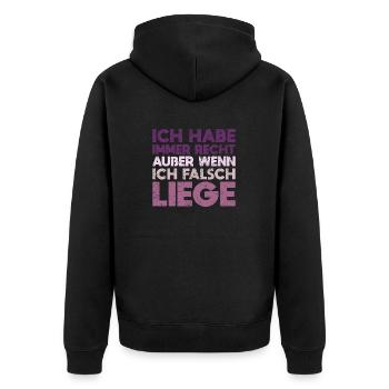 Ich Habe Immer Recht – Außer Wenn... - Unisex Premium Bio Zip Hoodie - Schwarz - Hinten - Nico (187cm)