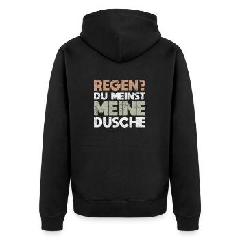 Regen? Du Meinst Meine Dusche - Unisex Premium Bio Zip Hoodie - Schwarz - Hinten - Nico (187cm)