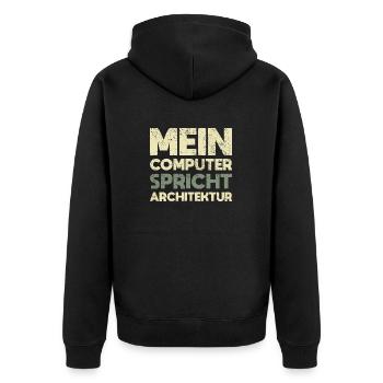 Mein Computer Spricht Architektur - Unisex Premium Bio Zip Hoodie - Schwarz - Hinten - Nico (187cm)
