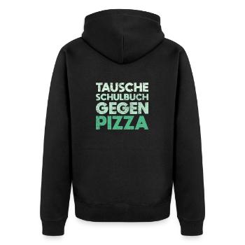 Tausche Schulbuch Gegen Pizza - Unisex Premium Bio Zip Hoodie - Schwarz - Hinten - Nico (187cm)