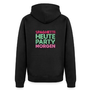 Spaghetti Heute, Party Morgen - Unisex Premium Bio Zip Hoodie - Schwarz - Hinten - Nico (187cm)