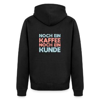 Noch Ein Kaffee, Noch Ein Kunde - Unisex Premium Bio Zip Hoodie - Schwarz - Hinten - Nico (187cm)