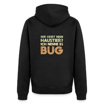 Wie Heißt Mein Haustier? Ich Nenne Es Bug - Unisex Premium Bio Zip Hoodie - Schwarz - Hinten - Nico (187cm)
