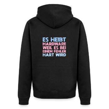 Es Heißt Hardware, Weil Es Bei Einem Fehler... - Unisex Premium Bio Zip Hoodie - Schwarz - Hinten - Nico (187cm)