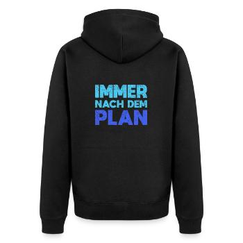 Immer Nach Dem Plan - Unisex Premium Bio Zip Hoodie - Schwarz - Hinten - Nico (187cm)