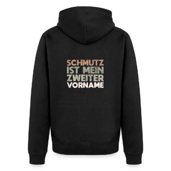 Schmutz Ist Mein Zweiter Vorname - Unisex Premium Bio Zip Hoodie - Schwarz - Hinten - Nico (187cm)