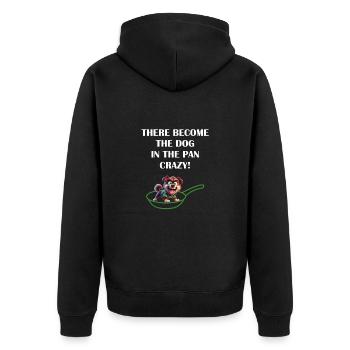 Denglish Dog in the pan crazy - Unisex Premium Bio Zip Hoodie - Schwarz - Hinten - Nico (187cm)