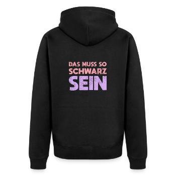 Das Muss So Schwarz Sein - Unisex Premium Bio Zip Hoodie - Schwarz - Hinten - Nico (187cm)