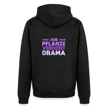 Jede Pflanze Verdient Drama - Unisex Premium Bio Zip Hoodie - Schwarz - Hinten - Nico (187cm)