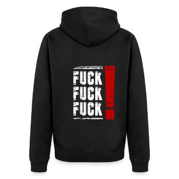 Fuck FUCK FUCK Dictons Déclaration - Veste à capuche bio Premium Unisexe - noir - Dos - Nico (187cm)