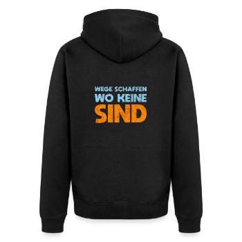 Wege Schaffen, Wo Keine Sind - Unisex Premium Bio Zip Hoodie - Schwarz - Hinten - Nico (187cm)