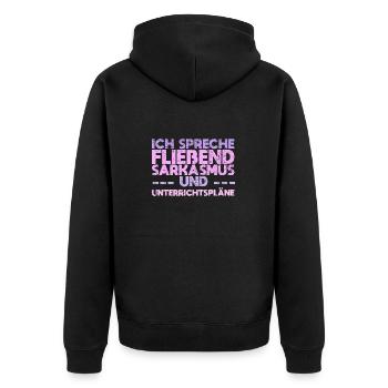 Ich Spreche Fließend Sarkasmus Und... - Unisex Premium Bio Zip Hoodie - Schwarz - Hinten - Nico (187cm)