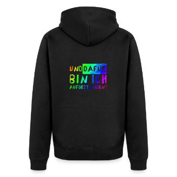 Und DAFÜR bin ich aufgestanden? - Unisex Premium Bio Zip Hoodie - Schwarz - Hinten - Nico (187cm)