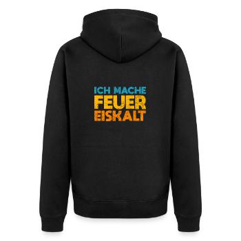 Ich Mache Feuer Eiskalt - Unisex Premium Bio Zip Hoodie - Schwarz - Hinten - Nico (187cm)