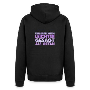 Unterrichten – Leichter Gesagt Als Getan - Unisex Premium Bio Zip Hoodie - Schwarz - Hinten - Nico (187cm)