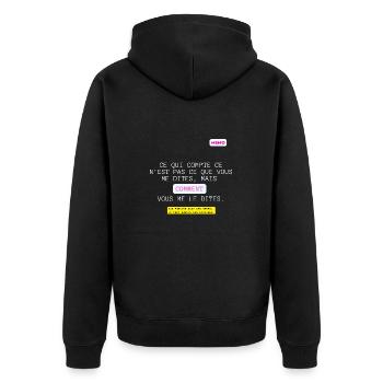 C'est qui compte, pas quoi mais comment. - Veste à capuche bio Premium Unisexe - noir - Dos - Nico (187cm)
