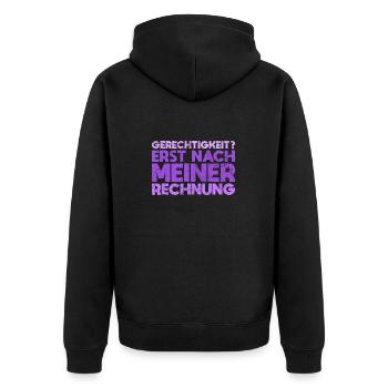 Gerechtigkeit? Erst Nach Meiner Rechnung - Unisex Premium Bio Zip Hoodie - Schwarz - Hinten - Nico (187cm)