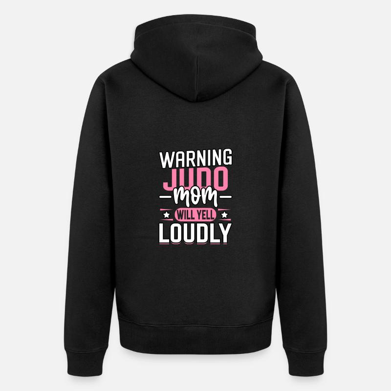 Warnung: Judo-Mama wird laut schreien - Unisex Premium Bio Zip Hoodie - Schwarz
