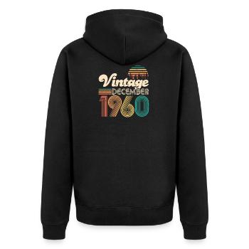 December 1960 60th birthday Sixty years old - Unisex Premium Organic Zip Hoodie - black - Back - Nico (187cm)