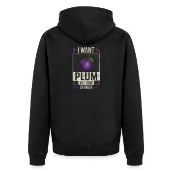 Plum saying funny - Unisex Premium Organic Zip Hoodie - black - Back - Nico (187cm)