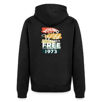 Jung Wild Frei Geboren 1973 - Unisex Premium Bio Zip Hoodie - Schwarz - Hinten - Nico (187cm)