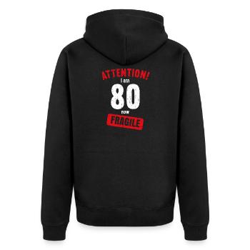 Achtung Ich bin jetzt 80 Fragile 80. Geburtstag - Unisex Premium Bio Zip Hoodie - Schwarz - Hinten - Nico (187cm)