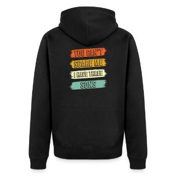 Tu ne peux pas me faire peur, j’ai trois fils - Veste à capuche bio Premium Unisexe - noir - Dos - Nico (187cm)