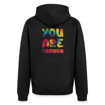 You are enough - Unisex Premium Bio Zip Hoodie - Schwarz - Hinten - Nico (187cm)