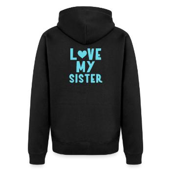 Ich meine Schwester - Unisex Premium Bio Zip Hoodie - Schwarz - Hinten - Nico (187cm)