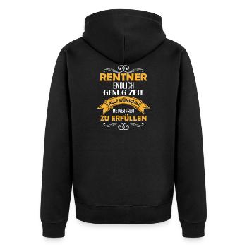 Ruhestand Rente Rentner Frau Ist Chef Opa Vater - Unisex Premium Bio Zip Hoodie - Schwarz - Hinten - Nico (187cm)