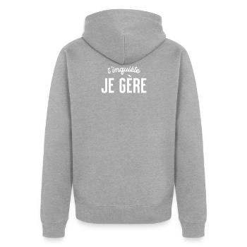 T'inquiete Je Gere - Veste à capuche bio Premium Unisexe - gris chiné - Dos - Nico (187cm)