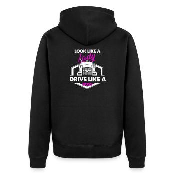 Look Like A Lady Drive Like A Boss - Unisex Premium Bio Zip Hoodie - Schwarz - Hinten - Nico (187cm)