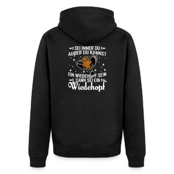 Sie immer du außer du kannst Wiedehopf Vogel - Unisex Premium Bio Zip Hoodie - Schwarz - Hinten - Nico (187cm)