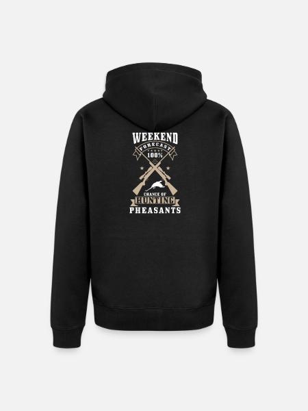 Pheasant Hunter Saying - Unisex Premium Organic Zip Hoodie - black