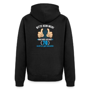 Bitte Kein Neid 70 Jahre alt 70.Geburtstag - Unisex Premium Bio Zip Hoodie - Schwarz - Hinten - Nico (187cm)