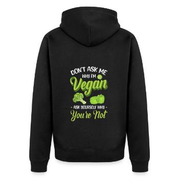 Veganismus Veggie Essen - Unisex Premium Bio Zip Hoodie - Schwarz - Hinten - Nico (187cm)