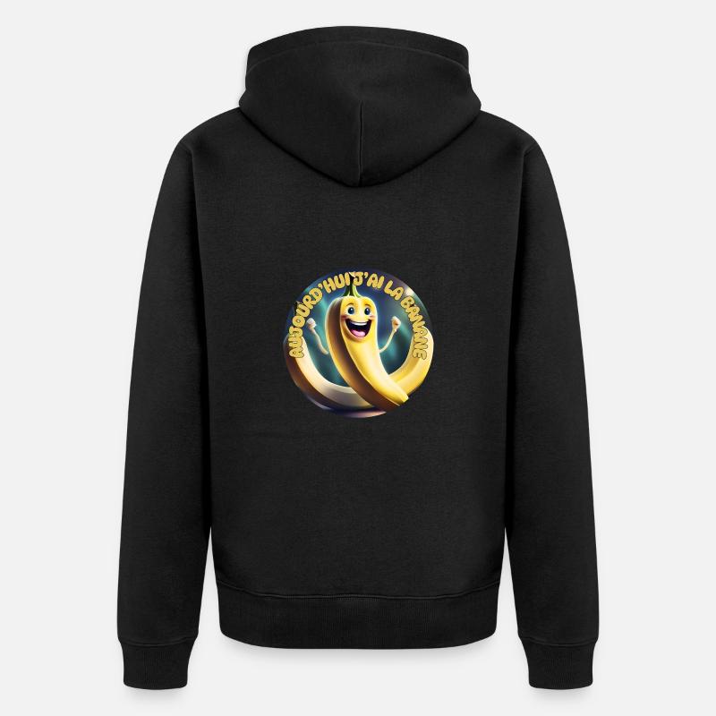 Aujourd'hui j ai la Banane - Veste à capuche bio Premium Unisexe - noir