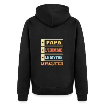 Papa l'homme le mythe le parqueteur t-shirt - Veste à capuche bio Premium Unisexe - noir - Dos - Nico (187cm)